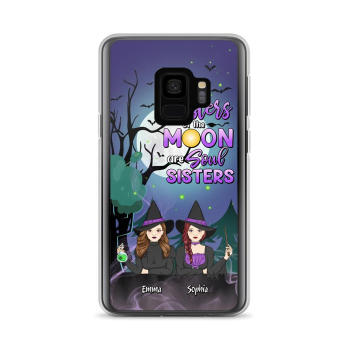 Custom Personalized Witches Phone Case for iPhone/ Samsung - Gift Idea For Halloween/ Friends with up to 4 Witches - Sisters Of The Moon Are Soul Sisters