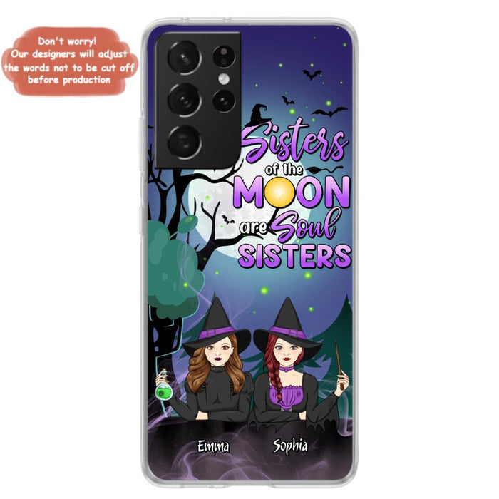 Custom Personalized Witches Phone Case for iPhone/ Samsung - Gift Idea For Halloween/ Friends with up to 4 Witches - Sisters Of The Moon Are Soul Sisters