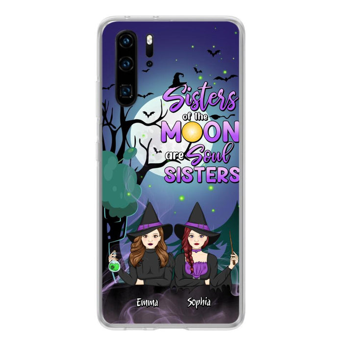 Custom Personalized Witches Phone Case for Xiaomi/ Huawei/ Oppo - Gift Idea For Halloween/ Friends with up to 4 Witches - Sisters Of The Moon Are Soul Sisters