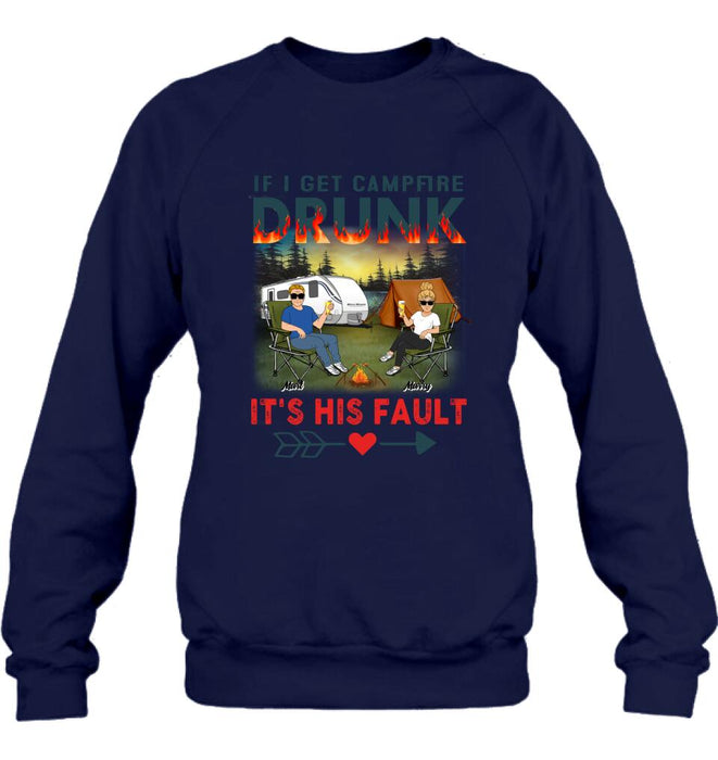 Custom Personalized Husband And Wife Camping Shirt/ Pullover Hoodie - Gift Idea For Camping Couple - If I Get Campfire Drunk It's Her Fault