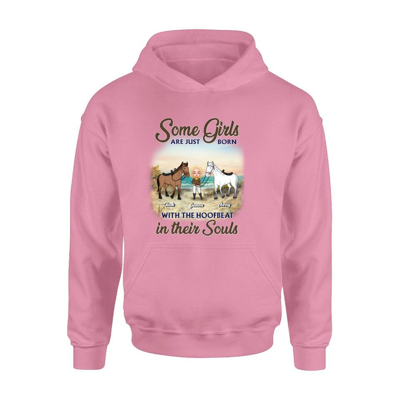 Personalized Horse Lady Unisex T-shirt/Hoodie/Sweatshirt - Gift For Horse Lovers/Mother's Day Gift - Some Girls Are Just Born With The Hoofbeat In Their Souls