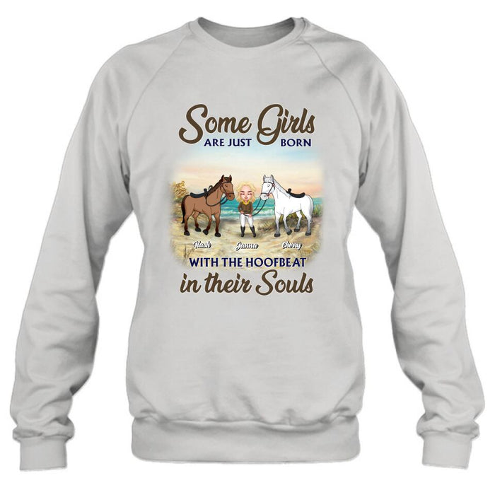 Custom Personalized Horse Lady Unisex T-shirt/ Hoodie/ Sweatshirt - Gift For Horse Lovers/ Mother's Day 2022 Gift - Some Girls Are Just Born With The Hoofbeat In Their Souls