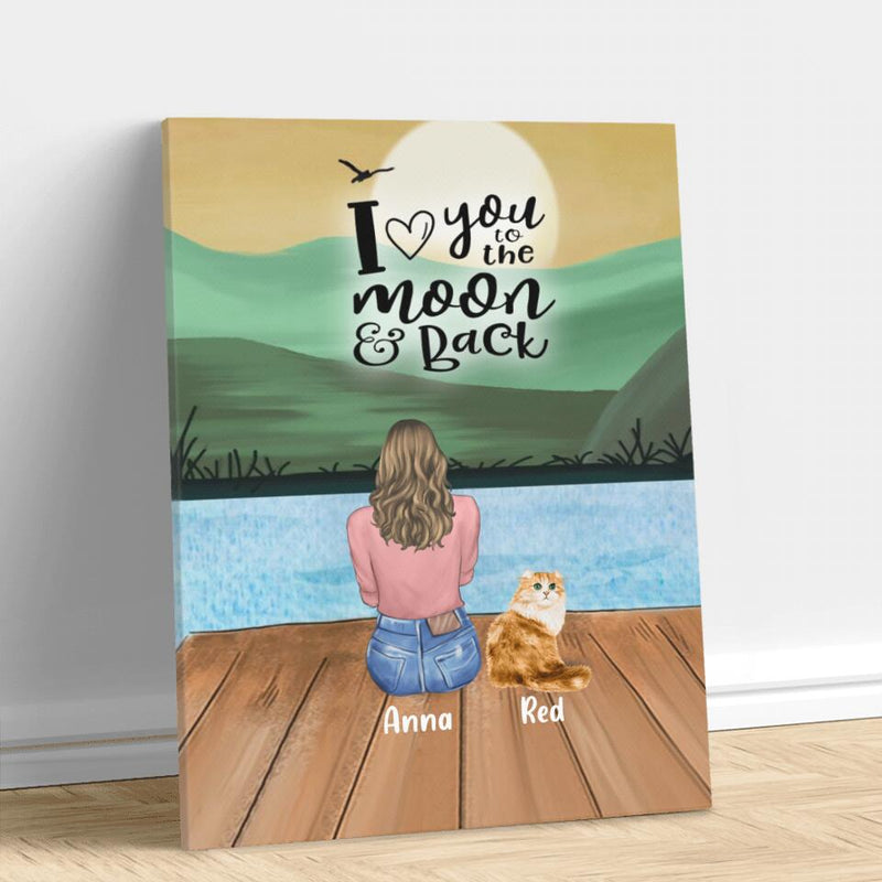 Personalized Pet Mom Canvas - Up to 4 Pets - Best Gift For Dog/Cat Lover - I Love You To The Moon And Back