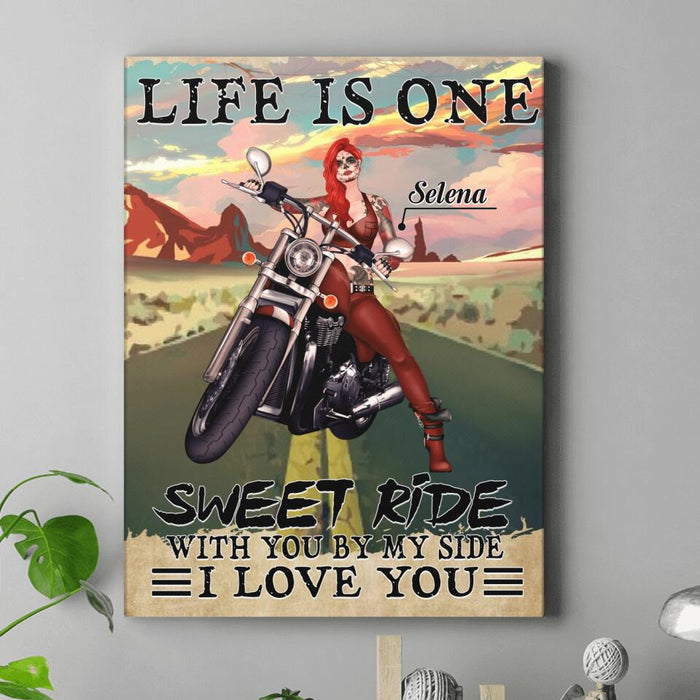 Custom Personalized Biker Girl Vertical Canvas - Best Gift Idea For Biking Lovers - Life Is One Sweet Ride With You By My Side, I Love You