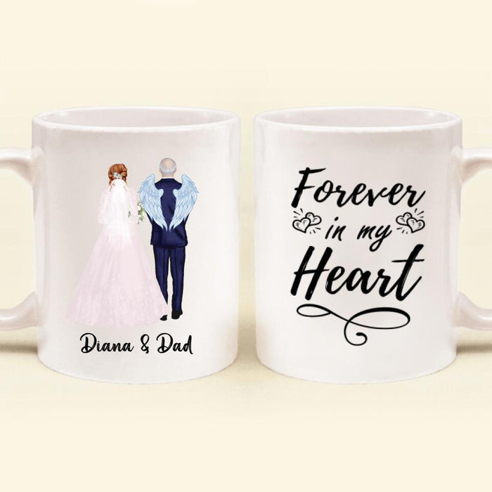 Custom Personalized Wedding Parent In Heaven Coffee Mug - Memorial Gift Idea - Forever In My Heart