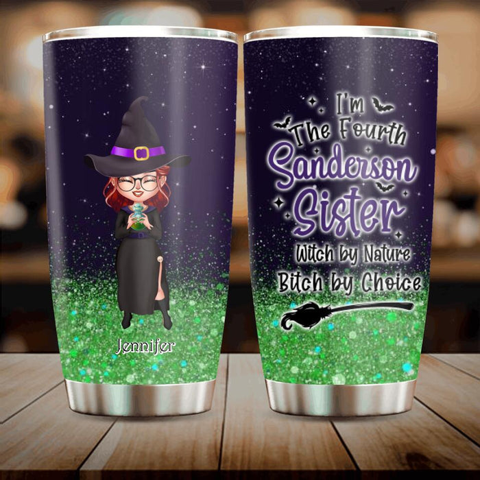 Custom Personalized Witch Tumbler - Gift Idea For Halloween - I'm The Fourth Sanderson Sister