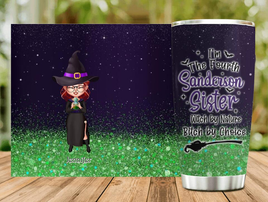 Custom Personalized Witch Tumbler - Gift Idea For Halloween - I'm The Fourth Sanderson Sister