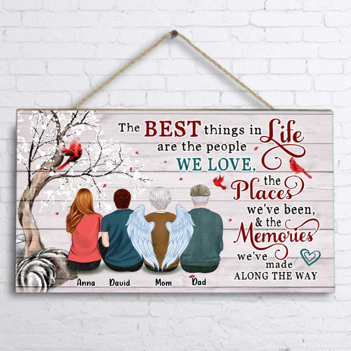 Custom Personalized Memorial Family Wooden Sign - Upto 4 People - Memorial Gift Idea For Family - The Best Things In Life