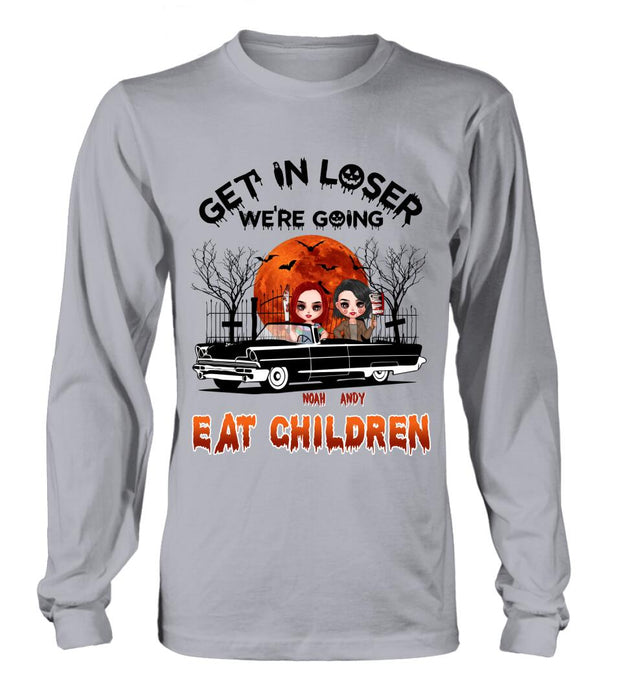 Custom Personalized Horror Besties Shirt/ Hoodie - Halloween Gift Idea For Friends/ Sisters - Upto 4 Girls - Get In Loser We’re Going Eat Children