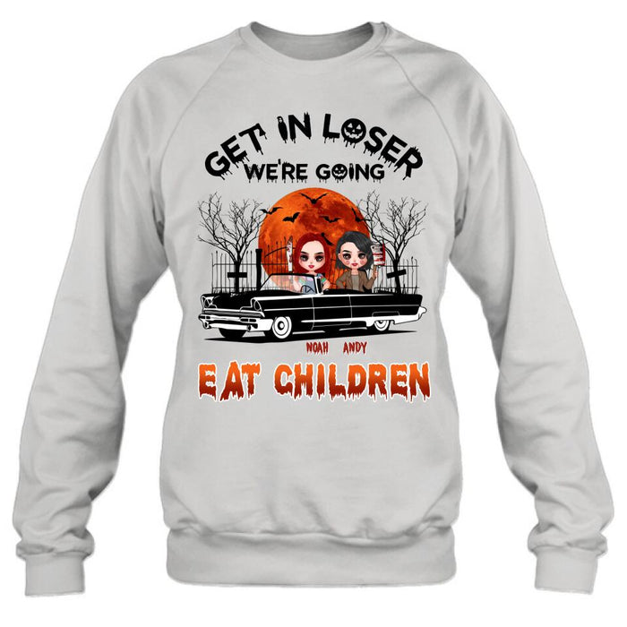 Custom Personalized Horror Besties Shirt/ Hoodie - Halloween Gift Idea For Friends/ Sisters - Upto 4 Girls - Get In Loser We’re Going Eat Children