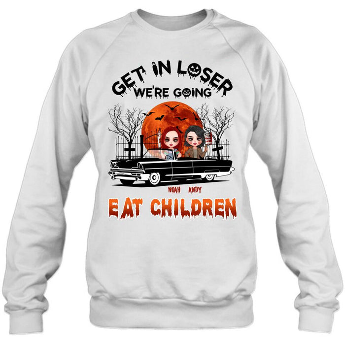 Custom Personalized Horror Besties Shirt/ Hoodie - Halloween Gift Idea For Friends/ Sisters - Upto 4 Girls - Get In Loser We’re Going Eat Children