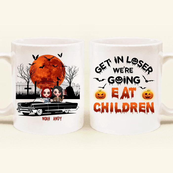 Custom Personalized Horror Besties Coffee Mug - Halloween Gift Idea For Friends/ Sisters - Upto 4 Girls - Get In Loser We’re Going Eat Children