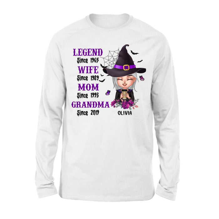 Custom Personalized Legend Grandma Witch T-Shirt/ Long Sleeve/ Sweatshirt/ Hoodie - Halloween Gift For Grandma