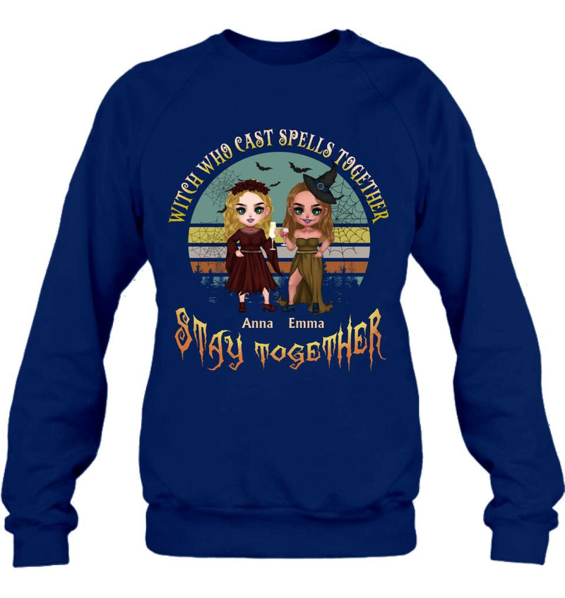 Personalized Witches Shirt - Up to 4 Girls - Halloween Gift Idea For Friends/Sisters/Besties - Witch Who Cast Spells Together Stay Together