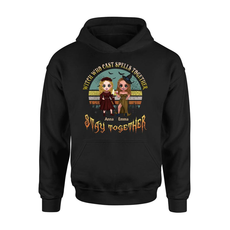 Personalized Witches Shirt - Up to 4 Girls - Halloween Gift Idea For Friends/Sisters/Besties - Witch Who Cast Spells Together Stay Together