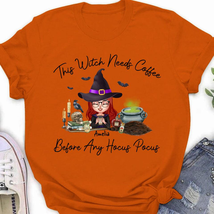 Custom Personalized Witch T-shirt/ Long Sleeve/ Sweatshirt/ Hoodie - Halloween Gift Idea - This Witch Needs Coffee Before Any Hocus Pocus