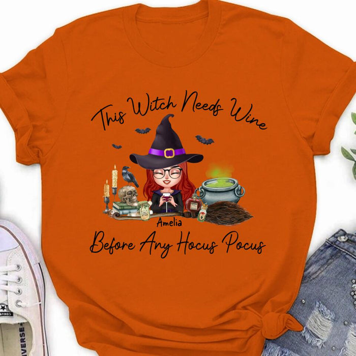 Custom Personalized Witch T-shirt/ Long Sleeve/ Sweatshirt/ Hoodie - Halloween Gift Idea - This Witch Needs Wine Before Any Hocus Pocus
