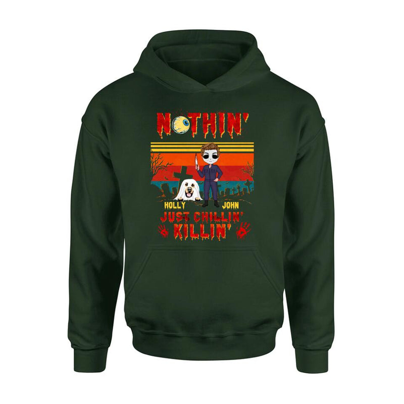 Personalized Horror Movie T-Shirt/Long Sleeve/Sweatshirt/Hoodie - Halloween Gift For Dog Lover/Cat Lover/Horror Movie Lover - Up to 4 Dogs/Cats - Nothin', Just chillin', Killin'