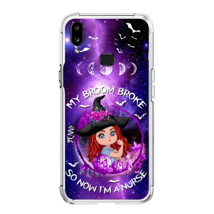 Custom Personalized Witch Nurse Phone Case - Halloween Gift Idea For Nurse - My Broom Broke So Now I'm A Nurse - Case for iPhone/Samsung