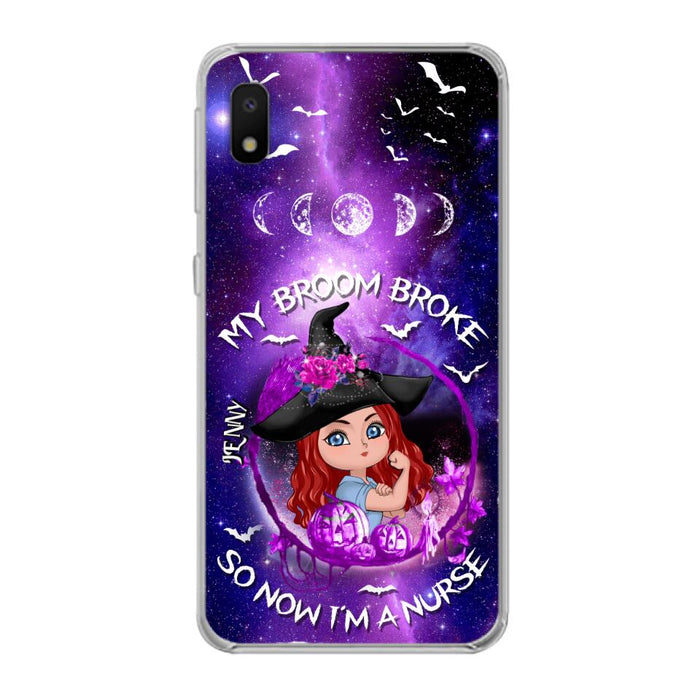 Custom Personalized Witch Nurse Phone Case - Halloween Gift Idea For Nurse - My Broom Broke So Now I'm A Nurse - Case for iPhone/Samsung