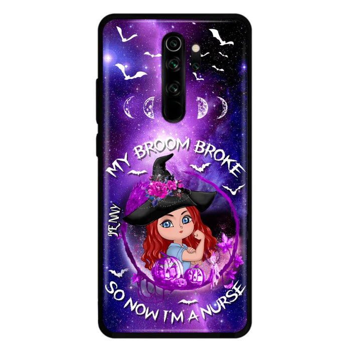 Custom Personalized Witch Nurse Phone Case - Halloween Gift Idea For Nurse - My Broom Broke So Now I'm A Nurse - Case for Huawei, Xiaomi & Oppo