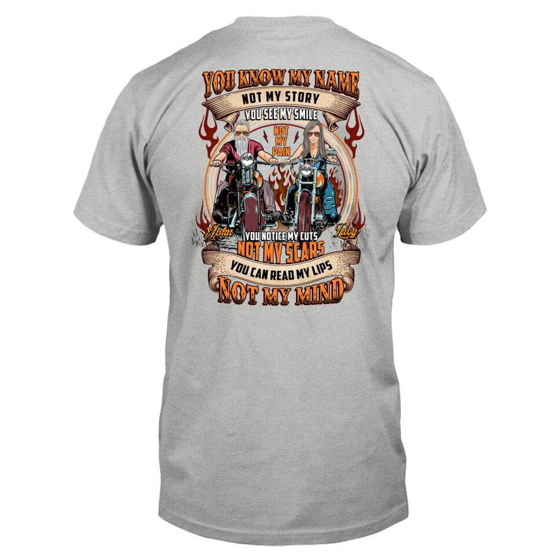 Personalized Biker T-shirt - Design On The Back - Gift Idea For Couple/Single - You Know My Name Not My Story