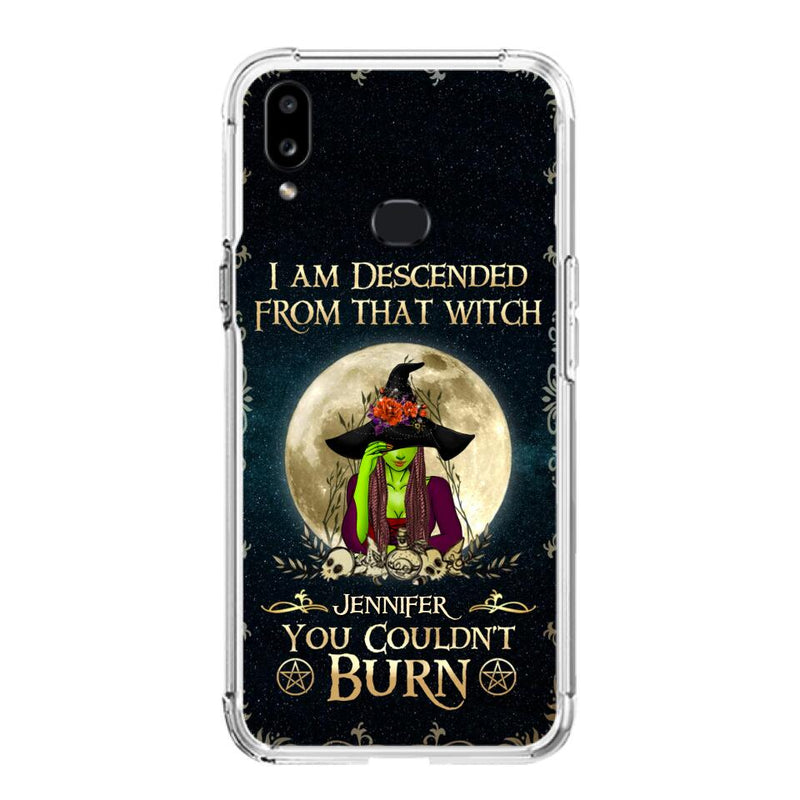 Custom Personalized Witch Phone Case - Gift Idea For Halloween - I am Descended From That Witch You Couldn't Burn - Case For iPhone And Samsung