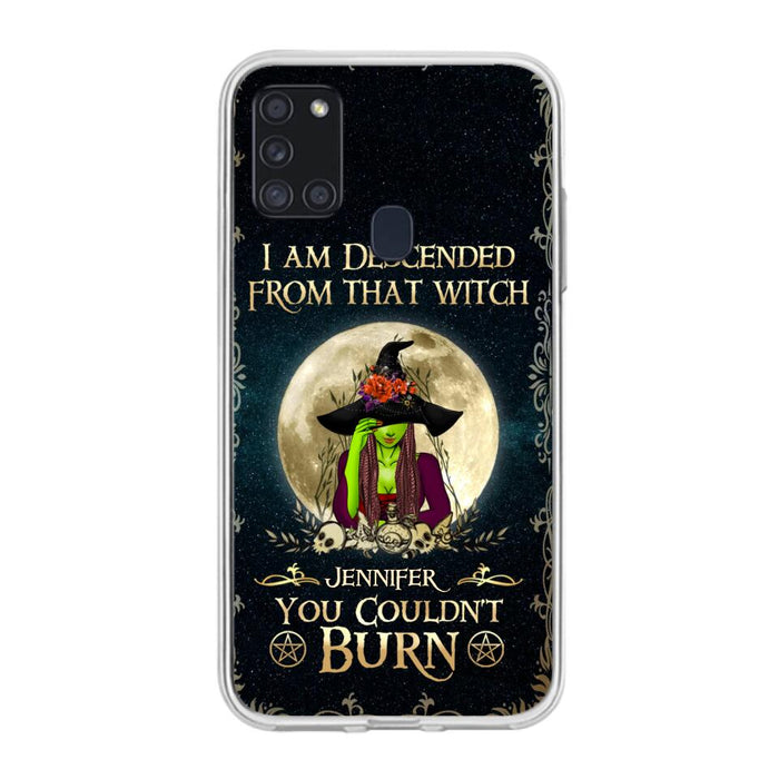 Custom Personalized Witch Phone Case - Gift Idea For Halloween - I am Descended From That Witch You Couldn't Burn - Case For iPhone And Samsung