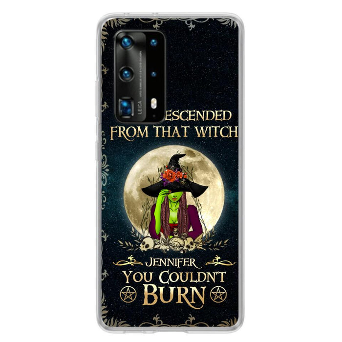 Custom Personalized Witch Phone Case - Gift Idea For Halloween - I am Descended From That Witch You Couldn't Burn - Case For Xiaomi, Oppo And Huawei