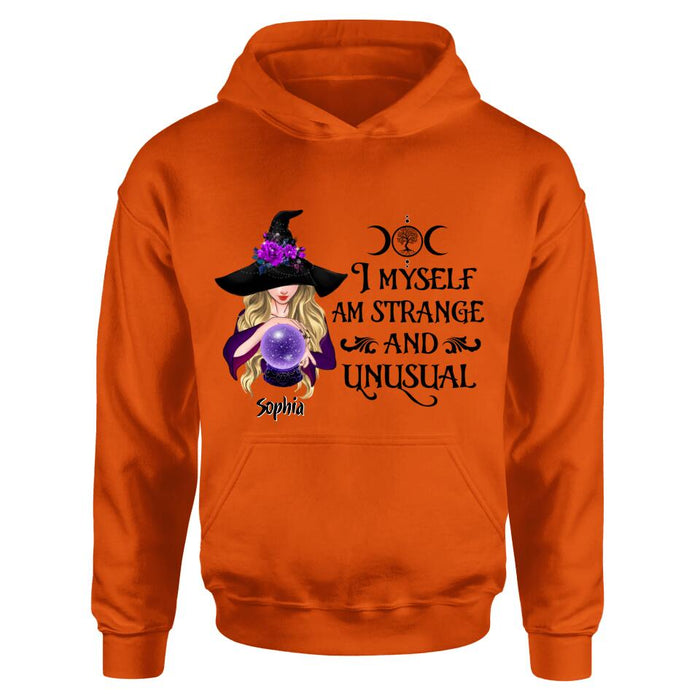 Custom Personalized Witch Shirt - Gift Idea For Halloween - I Myself Am Strange And Unusual