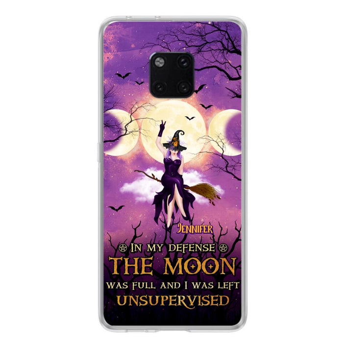 Custom Personalized Witch Riding Broom Phone Case - Halloween Gift Idea For Friends - In My Defense The Moon Was Full And I Was Left Unsupervised - Case For Xiaomi, Oppo And Huawei