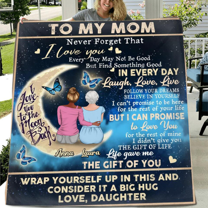 Custom Personalized Mom Quilt/Fleece Blanket & Pillow Cover - Best Gift Idea For Mother's Day/Birthday - To My Mom