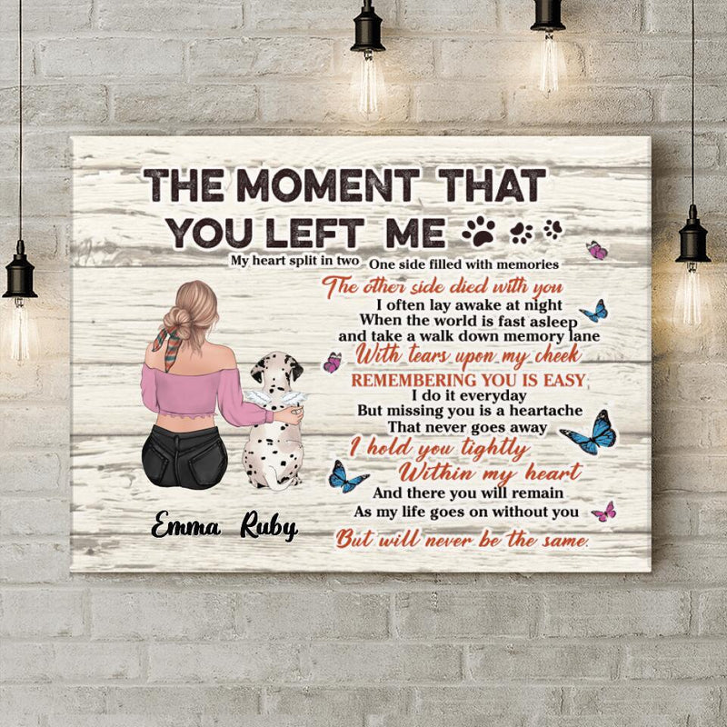 Personalized Memorial Pet Canvas - Up to 5 Dogs/Cats/Rabbits - Memorial Gift Idea For Dog/Cat/Rabbit Lovers - The Moment That You Left Me
