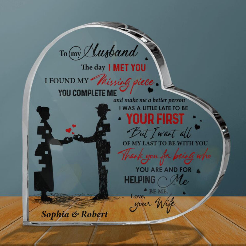 Personalized Crystal Acrylic Heart - Gift For Couple, Husband and Wife, Gift from Wife to Husband - To my husband my missing piece