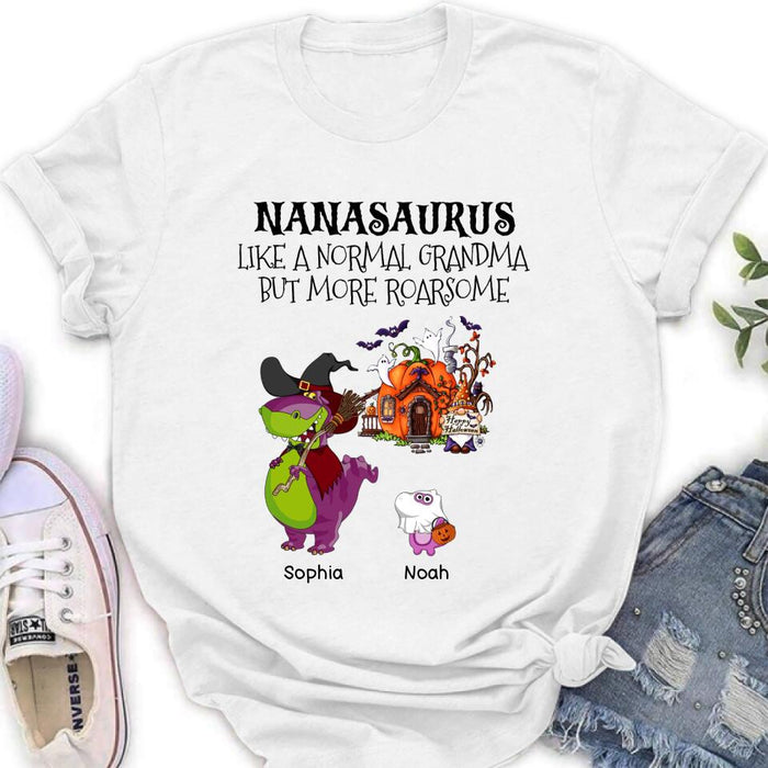 Custom Personalized Nanasaurus T-shirt/ Long Sleeve/ Sweater/ Hoodie - Gift Idea For Halloween/ Grandma - Grandma With Upto 6 Kids - Nanasaurus Like A Normal Grandma But More RoarSome