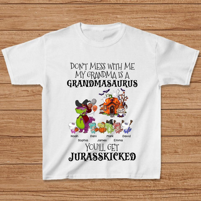 Custom Personalized Dino Kid T-shirt - Halloween Gift Idea For Kid From Grandma - Grandma With Upto 6 Kids - Don't Mess With Grandmasaurus, You'll Get Jurasskicked