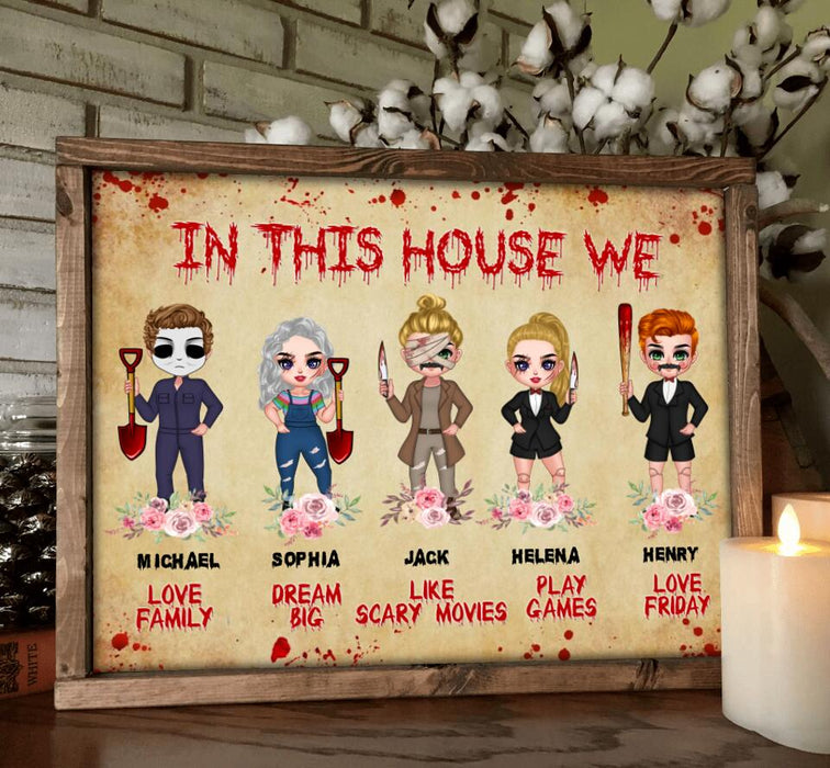 Personalized Halloween Horizontal Poster - Gift Idea For Halloween/ Family - In This House We Love Family, Dream Big, Like Scary Movies, Play Games, Love Friday