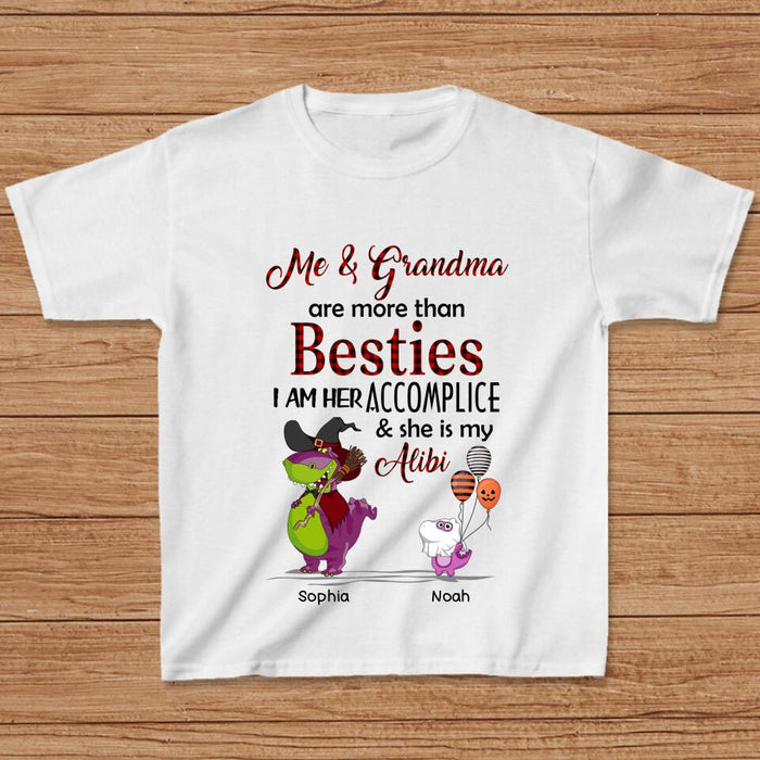 Custom Personalized Grandma & Grandkid Dinosaur T-shirt - Halloween Gift For Grandkids - Me & Grandma Are More Than Besties