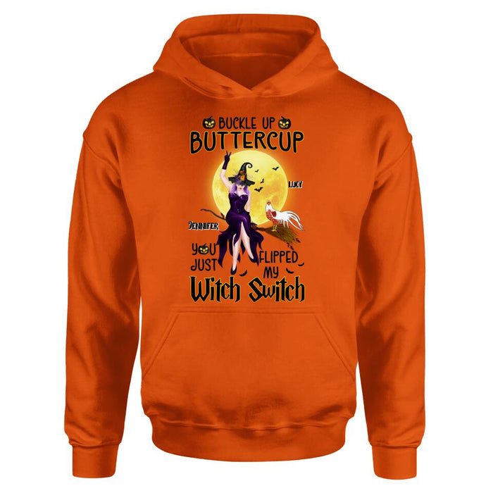 Custom Personalized Halloween Witch Shirt - Upto 5 Chickens - Halloween Gift For Chicken Lovers - Buckle Up Buttercup You Just Flipped My Witch Switch