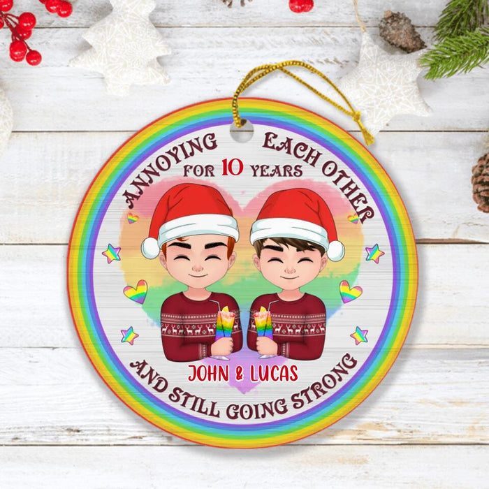 Custom Personalized LGBT Couple Circle Ornament - Gifts Idea For LGBT - Annoying Each Other For 10 Years And Still Going Strong