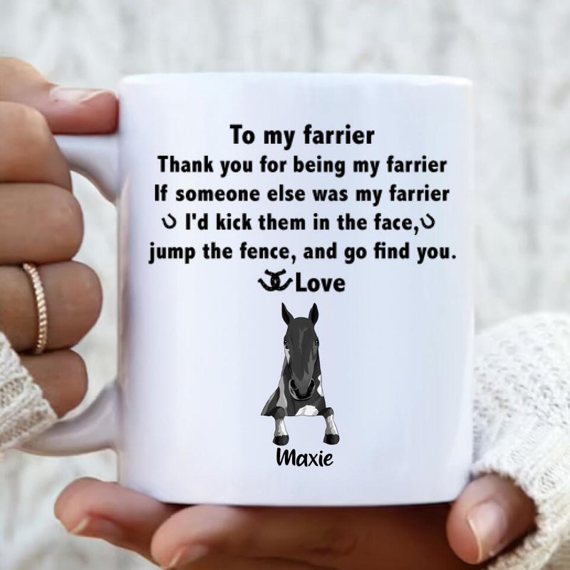 Personalized To My Farrier From Horses Coffee Mug - Up to 4 Horses - Best Gift For Horses Lover - Thank You For Being My Farrier