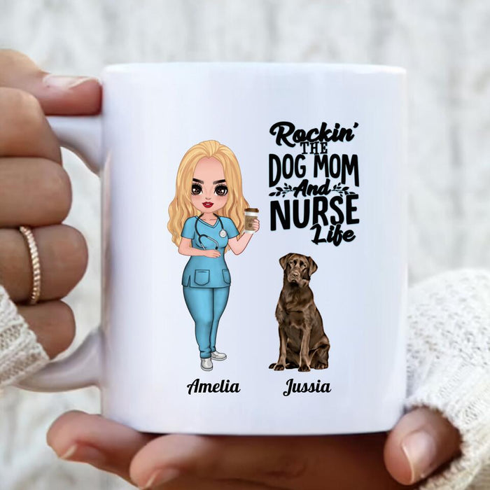 Custom Personalized Nurse Dog Mom Coffee Mug - Upto 5 Dogs - Gift Idea For Dog Lover - Rockin' The Dog Mom And Nurse Life