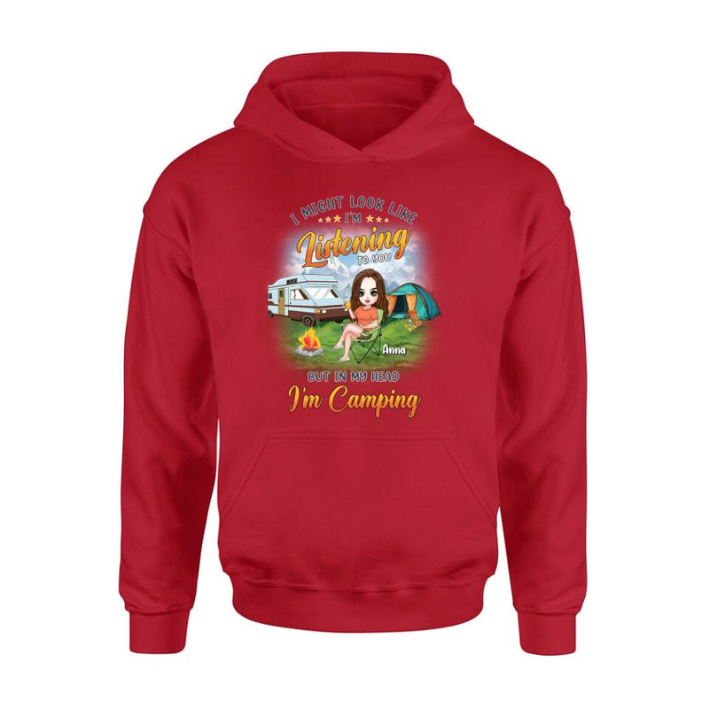 Custom Personalized Single Camping Shirt/ Hoodie - Gift Idea For Single/ Camping Lover - I Might Look Like I'm Listening To You But In My Heart I'm Camping