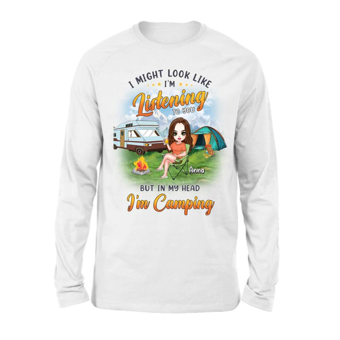 Custom Personalized Single Camping Shirt/ Hoodie - Gift Idea For Single/ Camping Lover - I Might Look Like I'm Listening To You But In My Heart I'm Camping