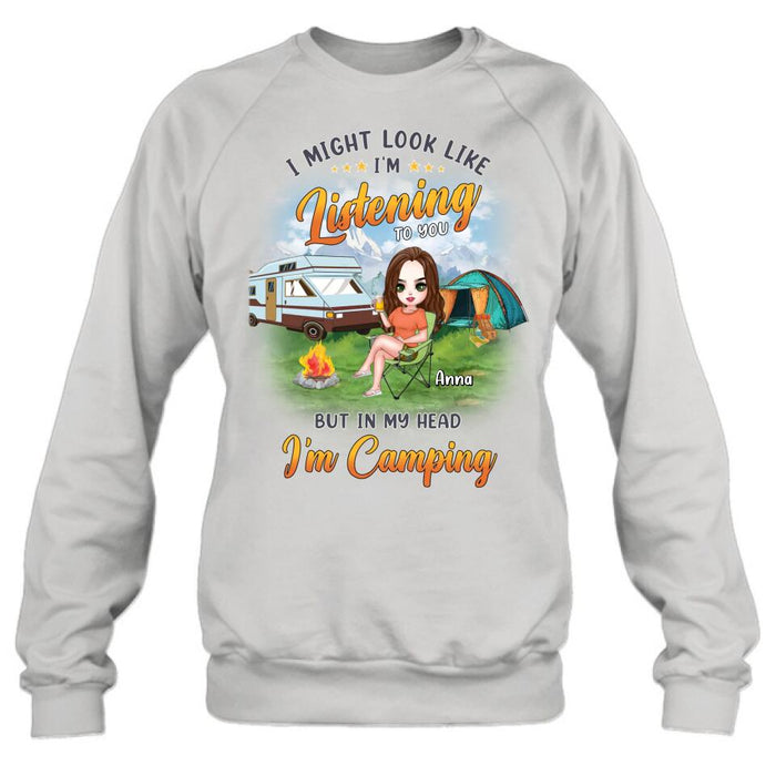 Custom Personalized Single Camping Shirt/ Hoodie - Gift Idea For Single/ Camping Lover - I Might Look Like I'm Listening To You But In My Heart I'm Camping