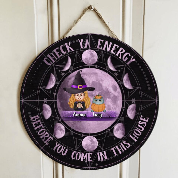 Custom Personalized Cat Witch Circle Wooden Sign - Gift Idea For Halloween/Home Decor -  Witch With Up To 6 Cats - Check Ya Energy Before You Come In This House