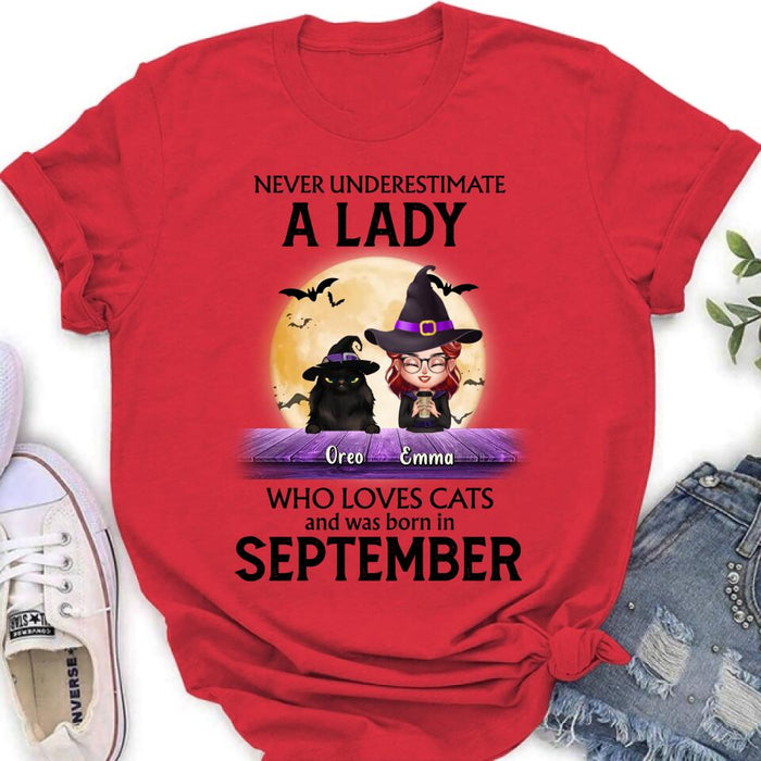 Custom Personalized Cat Lady Shirt - Upto 6 Cats -  Gift Idea For Halloween/Cat Lovers - Never Underestimate A Lady Who Loves Cats And Was Born In September