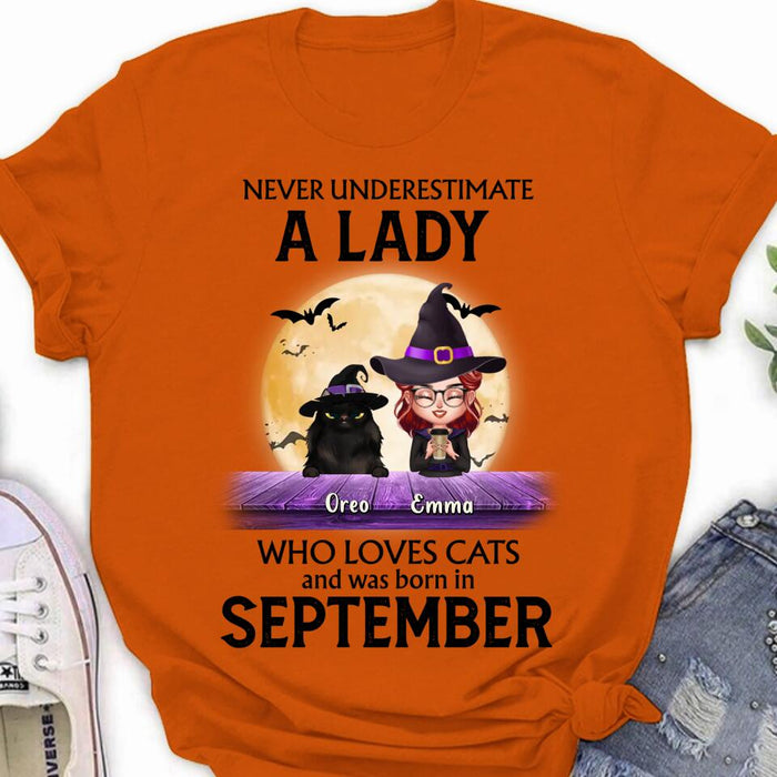 Custom Personalized Cat Lady Shirt - Upto 6 Cats -  Gift Idea For Halloween/Cat Lovers - Never Underestimate A Lady Who Loves Cats And Was Born In September