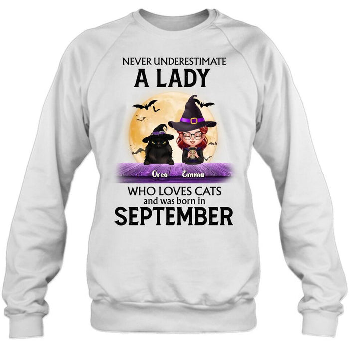 Custom Personalized Cat Lady Shirt - Upto 6 Cats -  Gift Idea For Halloween/Cat Lovers - Never Underestimate A Lady Who Loves Cats And Was Born In September