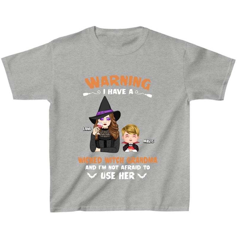 Personalized Grandma & Grandkid Witch T-Shirt - Halloween Gift For Grandkid - Warning I Have A Wicked Witch Grandma